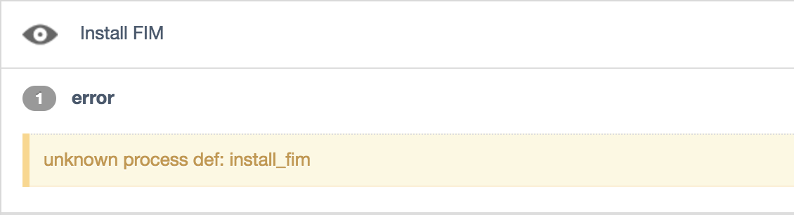 Screenshot of the unknown process def: install_fim error message in Guardian.